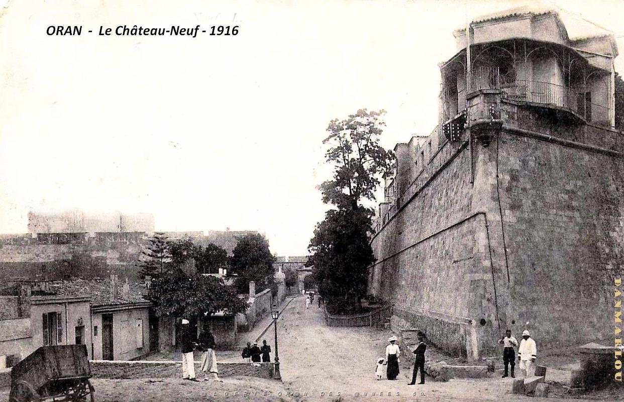 2415- Oran - Chateau-Neuf - 1916.jpg